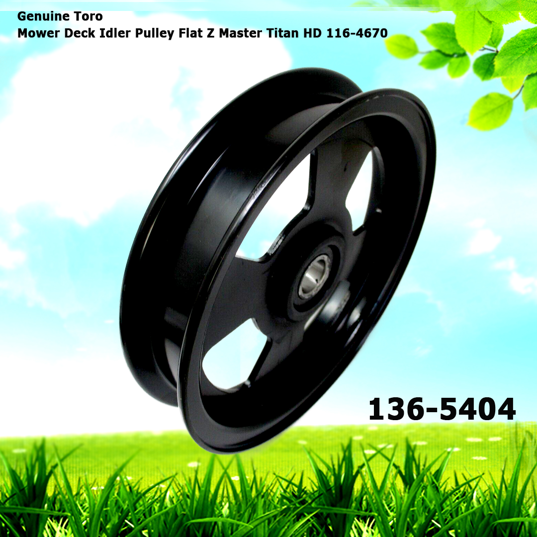 Genuine Toro 136-5404 Mower Deck Idler Pulley Flat Z Master Titan HD 116-4670