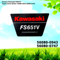 Genuine Kawasaki FS651V Engine Decal Sticker 56080-0943 56080-0747