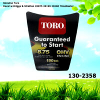 Genuine Toro 130-2358 Decal w Briggs & Stratton 20975 20199 20200 TimeMaster